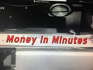 Money in Minutes