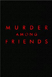 Murder Among Friends