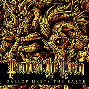 Protest The Hero Gallop Meets The Earth