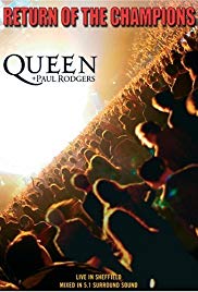 Queen And Paul Rodgers Return Of The Champions