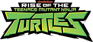 Rise of the Teenage Mutant Ninja Turtles