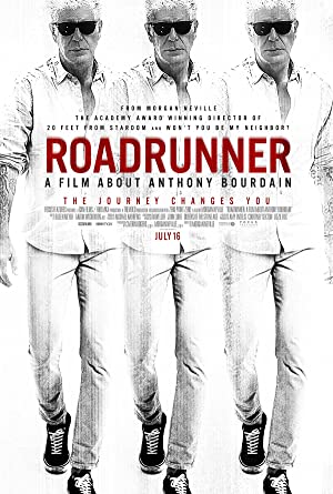 Roadrunner A Film About Anthony Bourdain