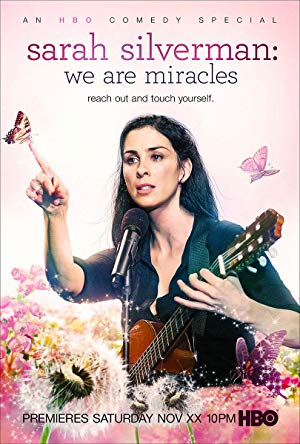 Sarah Silverman We Are Miracles