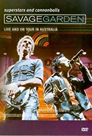 Savage Garden - Superstars And Cannonballs: Live On Tour