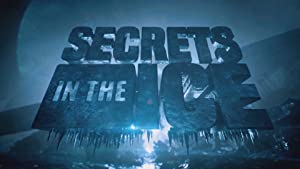 Secrets in the Ice