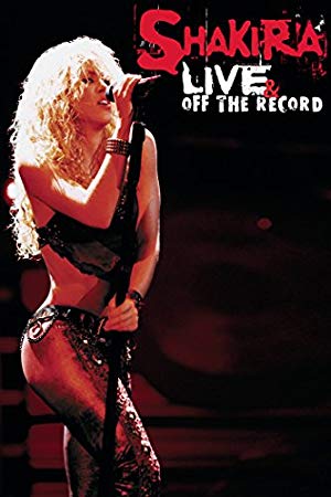 Shakira Live And Off The Record