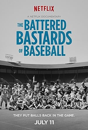 The Battered Bastards of Baseball