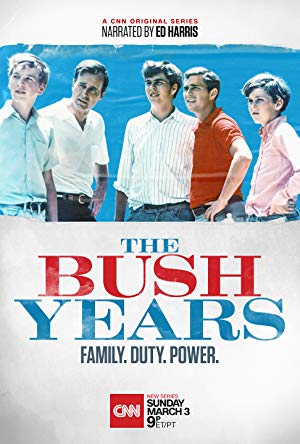 The Bush Years Family Duty Power