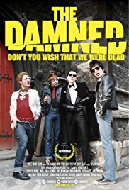 The Damned Dont You Wish That We Were Dead