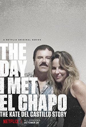 The Day I Met El Chapo