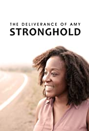 The Deliverance Of Amy Stronghold