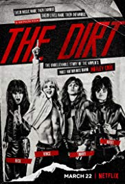 The Dirt: Sie wollten Sex, Drugs & Rock'n'Roll