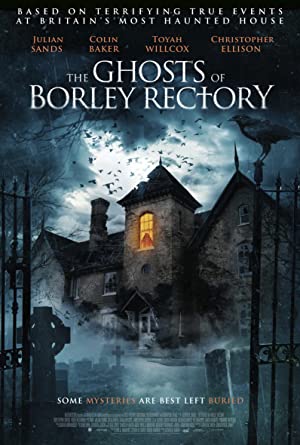 The Ghosts Of Borley Rectory