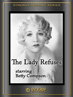 The Lady Refuses