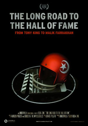 The Long Road to the Hall of Fame: From Tony King to Malik Farrakhan