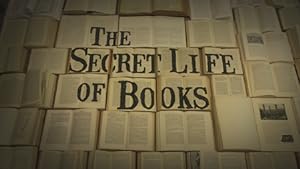 The Secret Life of Books