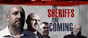 The Sheriffs Are Coming