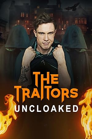 The Traitors Uncloaked