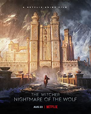 The Witcher: Nightmare of the Wolf