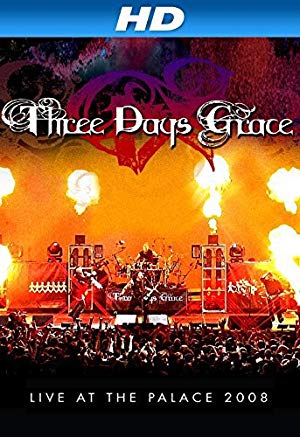 Three Days Grace Live At The Palace