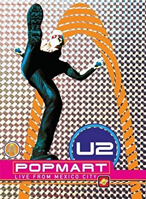 U2 Popmart Live From Mexico City