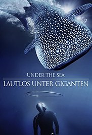 Under the Sea: Lautlos unter Giganten