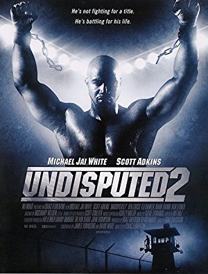 Undisputed 2 - Last Man Standing