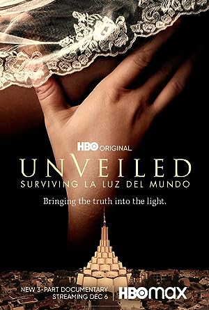 Unveiled Surviving La Luz del Mundo