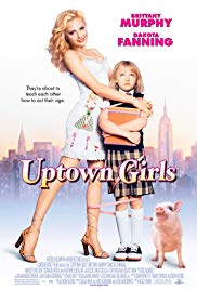 Uptown Girls - Eine Zicke kommt selten allein