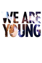 We Are Young