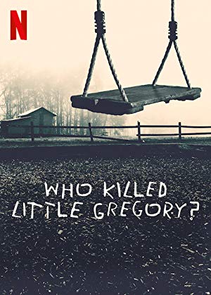 Who Killed Little Gregory