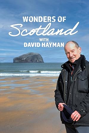 Wonders of Scotland with David Hayman